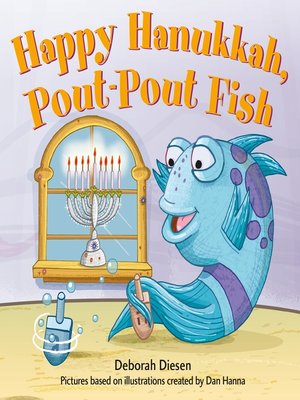 cover image of Happy Hanukkah, Pout-Pout Fish